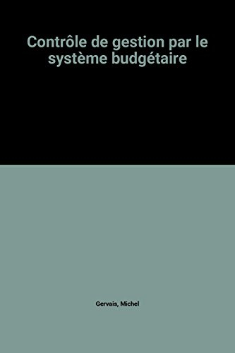 contrôle de gestion par le système budgétaire