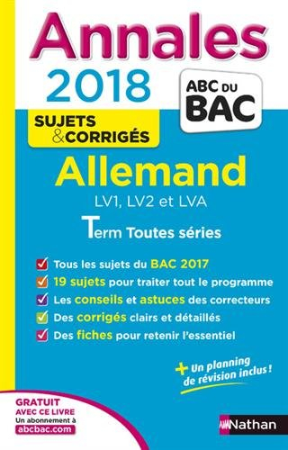 Allemand terminale toutes séries, LV1, LV2 et LVA : annales 2018