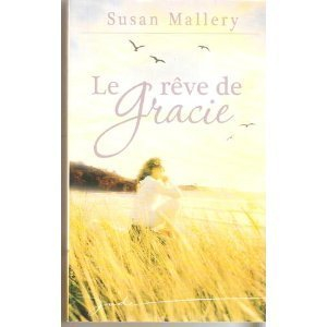 Le rêve de Gracie