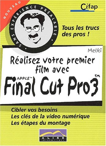 réalisez votre premier film avec final cut pro 3