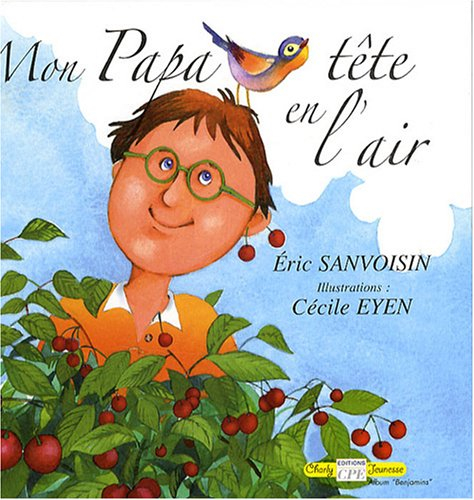 Mon papa tête en l'air