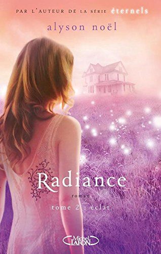 Radiance. Vol. 2. Eclat