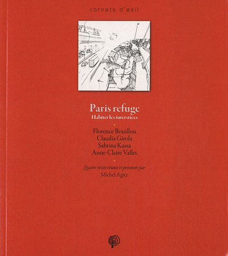 Paris refuge : habiter les interstices