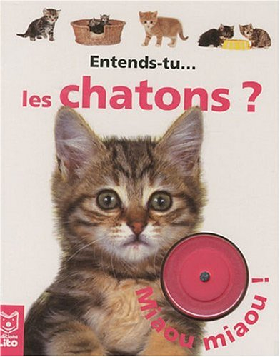Entends-tu... les chatons ?