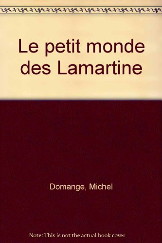 Le petit monde des Lamartine
