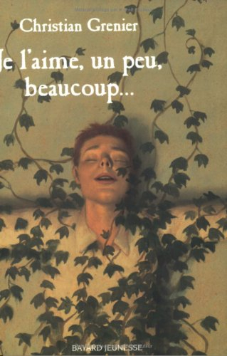 Je l'aime, un peu, beaucoup