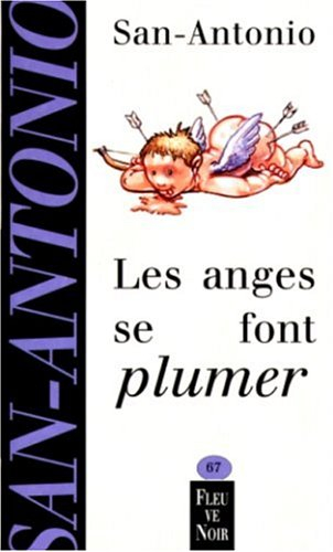 les anges se font plumer