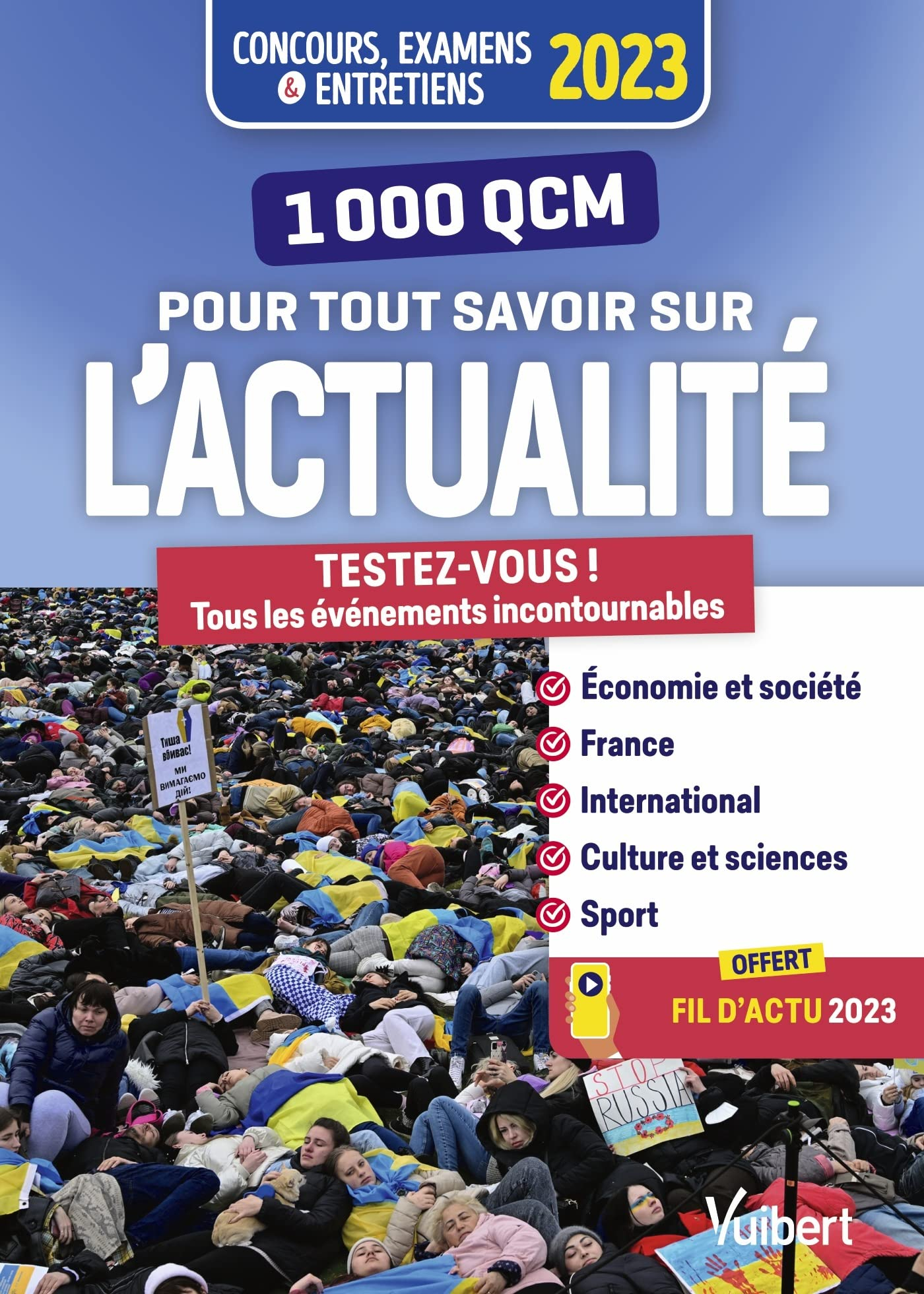 1.000 QCM pour tout savoir sur l'actualité : testez-vous ! Tous les événements incontournables ! : c