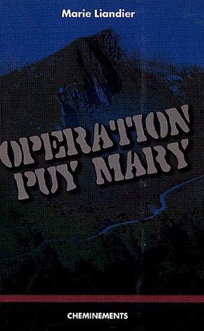 Opération Puy Mary