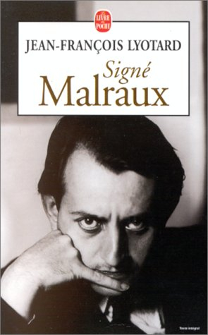 Signé Malraux