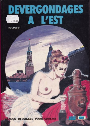 devergondages a l'est