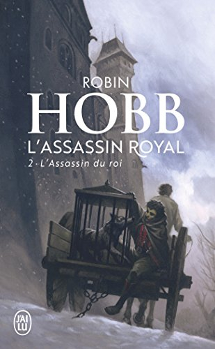 L'assassin royal. Vol. 2. L'assassin du roi