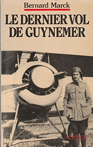 Le Dernier vol de Guynemer