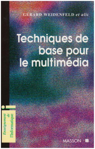 Techniques de base pour le multimédia