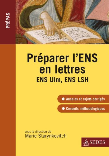 Préparer l'ENS en lettres : ENS Ulm, ENS LSH