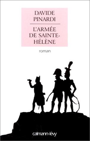 L'armée de Sainte-Hélène