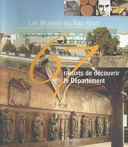 67 raisons de découvrir le département