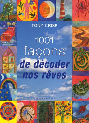 1.001 façons de décoder nos rêves