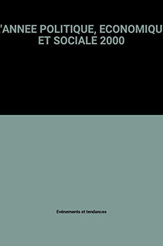 L'année politique, économique et sociale 2000