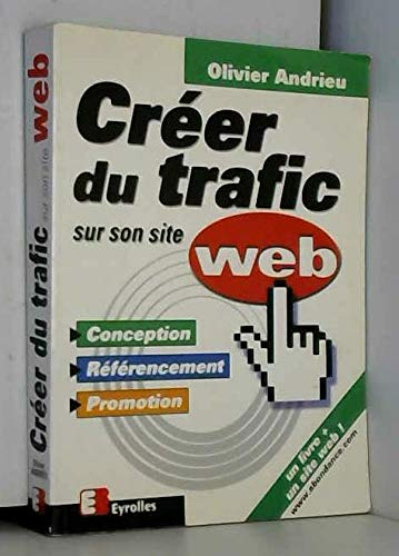 créer du trafic sur son site web