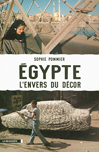 Egypte, l'envers du décor