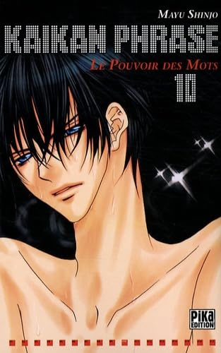 Kaikan Phrase : le pouvoir des mots. Vol. 10