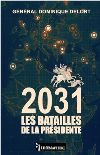 2031 : les batailles de la Présidente