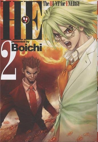 H.E. : the hunt for energy. Vol. 2