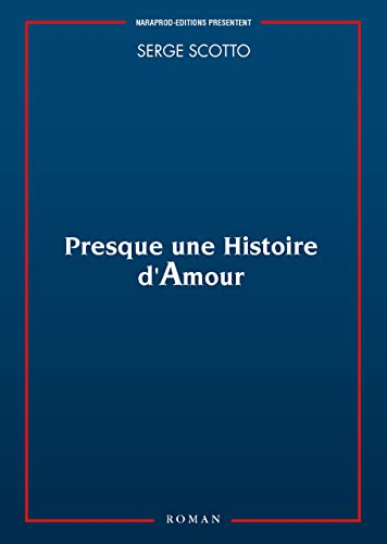 Presque une histoire d'amour