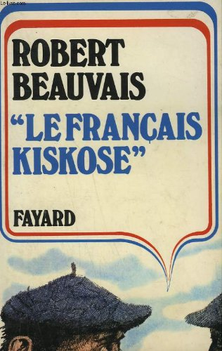 le français kiskose