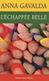 L'échappée belle