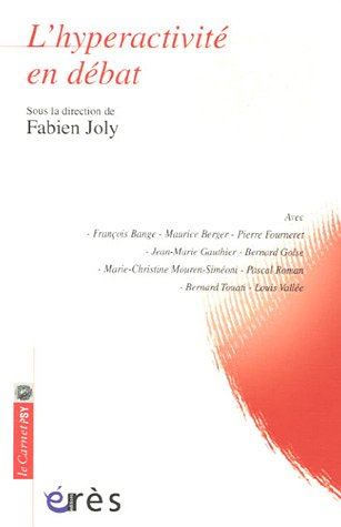L'hyperactivité en débat