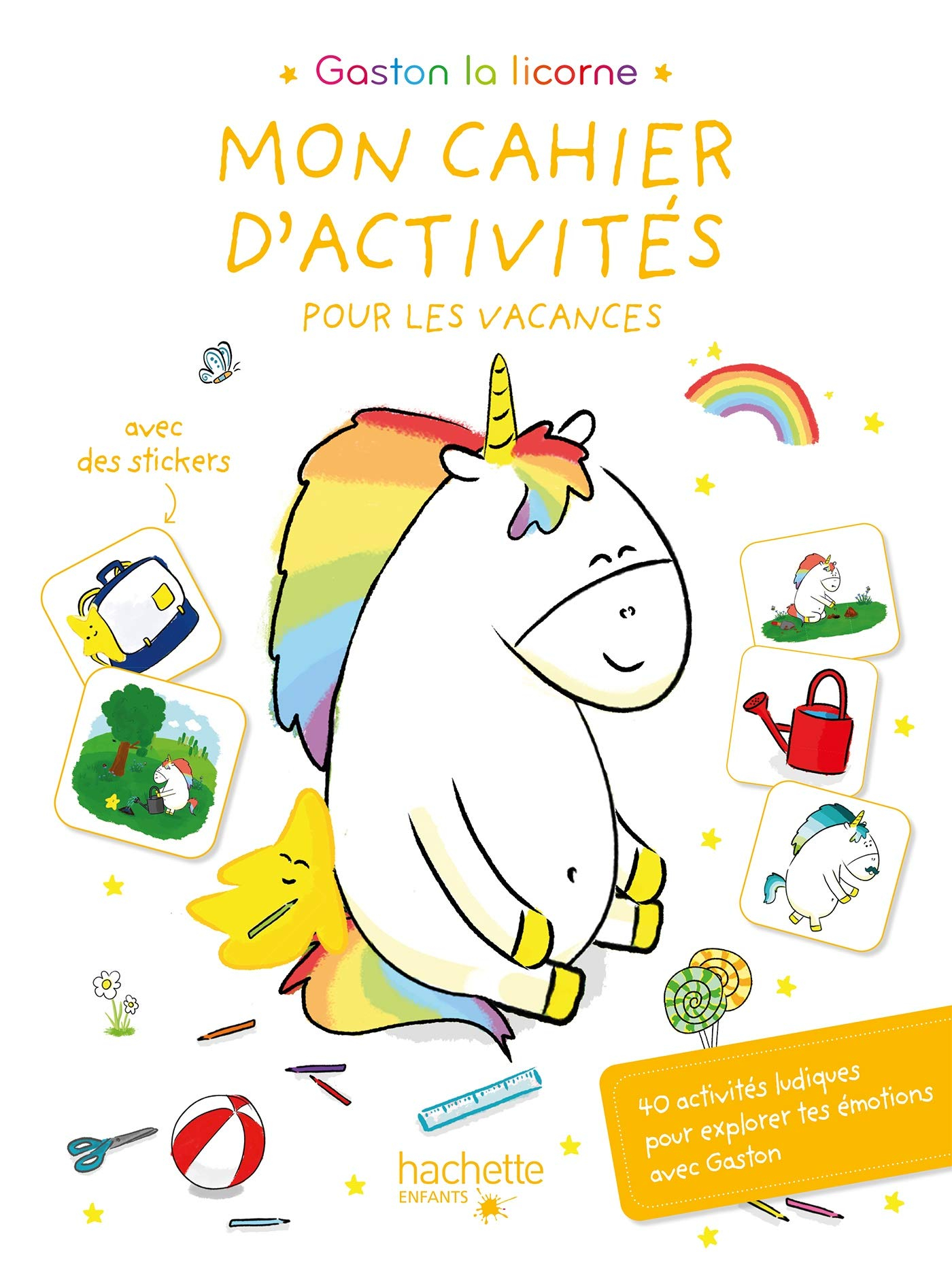 Gaston la licorne : mon cahier d'activités pour les vacances