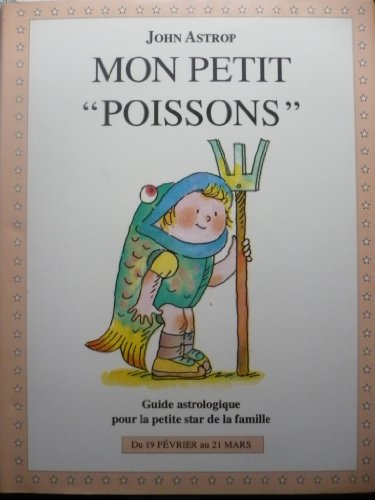 Poissons : guide astrologique de la petite star de la famille