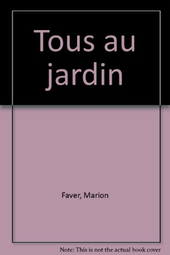 Tous au jardin