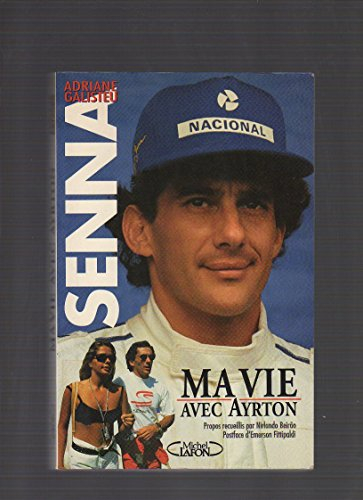 Senna, ma vie avec Ayrton