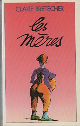Les Mères