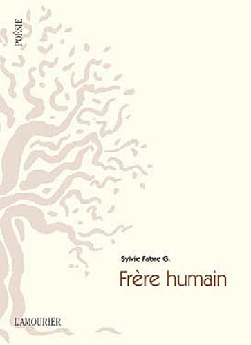Frère humain. L'autre lumière