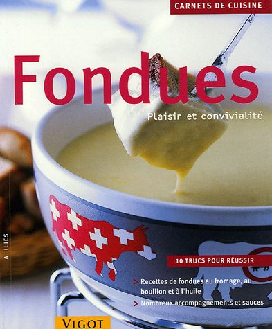 Fondues
