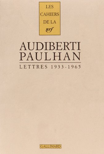 Lettres à Jean Paulhan : 1933-1965
