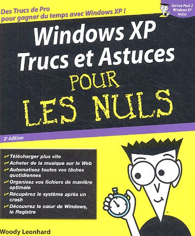 Windows XP : trucs et astuces pour les nuls