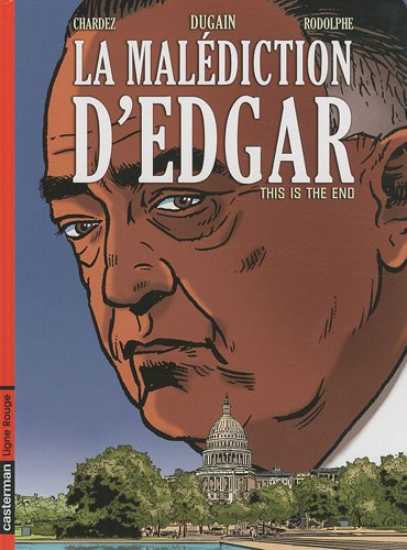 La malédiction d'Edgar. Vol. 3. This is the end