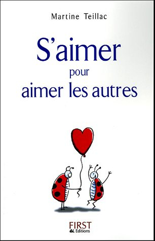 S'aimer, pour aimer les autres