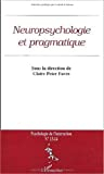 Neuropsychologie et pragmatique