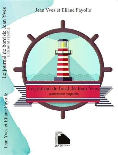 journal de bord de jean yves : autrement capable