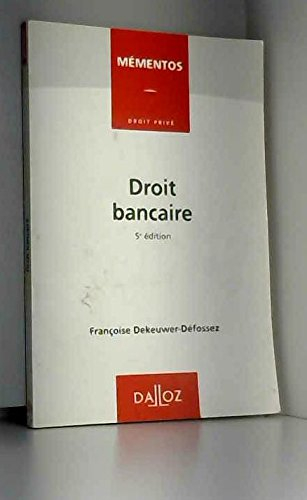 memento droit bancaire. : 5ème édition 1995