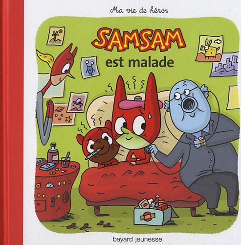 SamSam. Vol. 8. SamSam est malade
