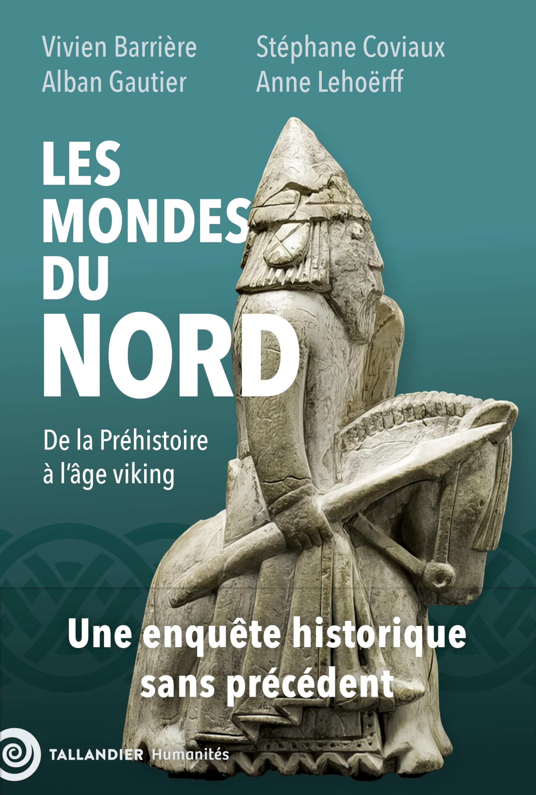 Les mondes du Nord : de la préhistoire à la fin de l'âge viking