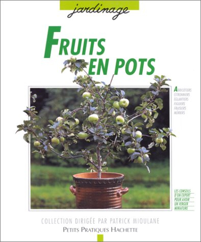 Fruits en pots