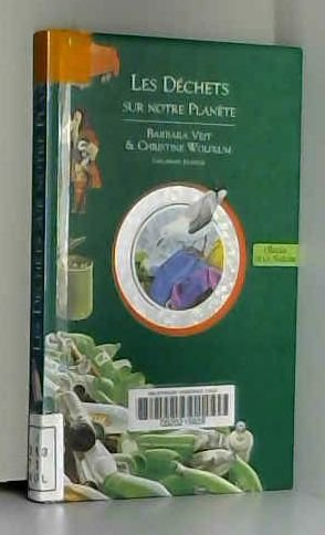 Les déchets sur notre planète
